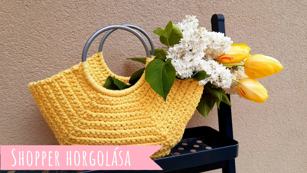 Shopper táska horgolása - VIDEÓ