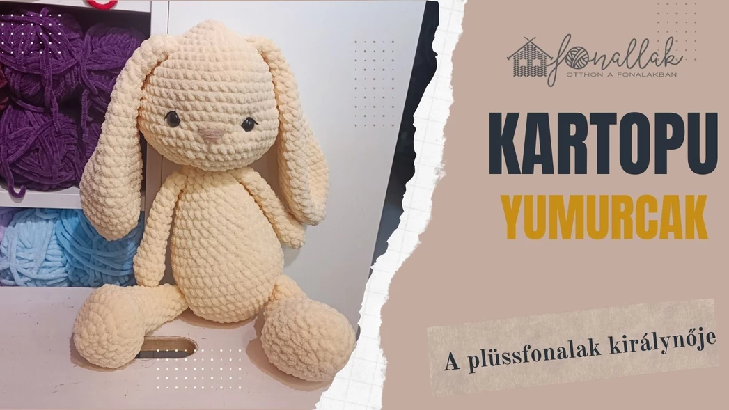 Ismerd meg a Kartopu Yumurcak fonalat: a plüssök királynője