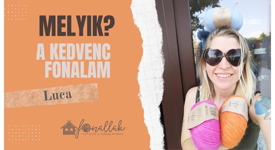 Kedvenc fonalam - Luca