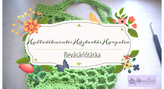 Hulladékmentes háztartás horgolva - horgolt bevásárlótáska, cekker