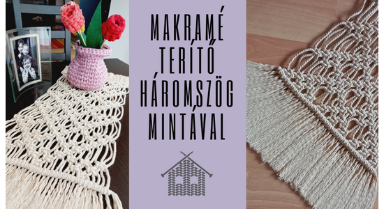 Makramé terítő háromszög mintával