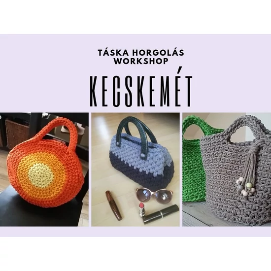 Táska horgolás workshop