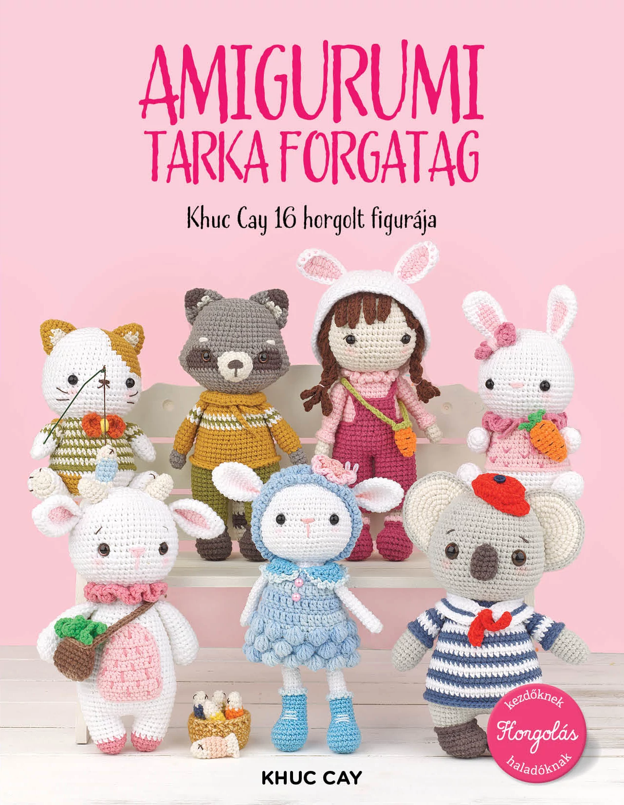 AMIGURUMI TARKA FORGATAG -Khuc Cay 16 horgolt figurája