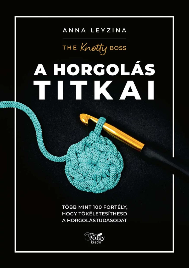 A horgolás titkai